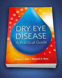 Book cover image of  Dry Eye Disease: A Practical Guide by Michelle Rhee, MD